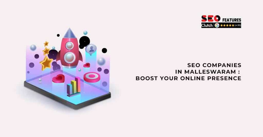 SEO Companies malleshwaram